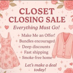 Closet Closing Sale!!!!! Bundle and save on shipping. Retiring 😊